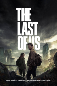 voir serie The Last of Us